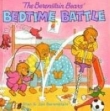 The Berenstain Bears' Bedtime Battle (Berenstain Bears) 2005 г 32 стр ISBN 006057397X инфо 597p.